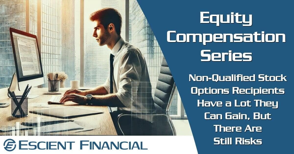 Equity Compensation Series: Non-Qualified Stock Options